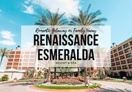 Renaissance Esmeralda Resort and Spa entrance with circular drive